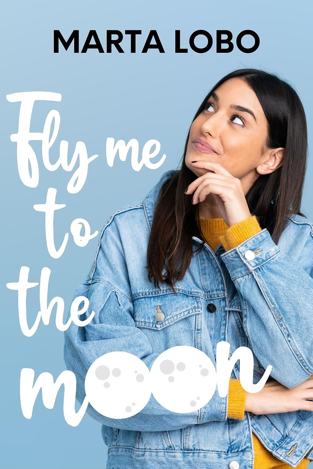 Portada de "Fly me to the Moon", novela de Marta Lobo