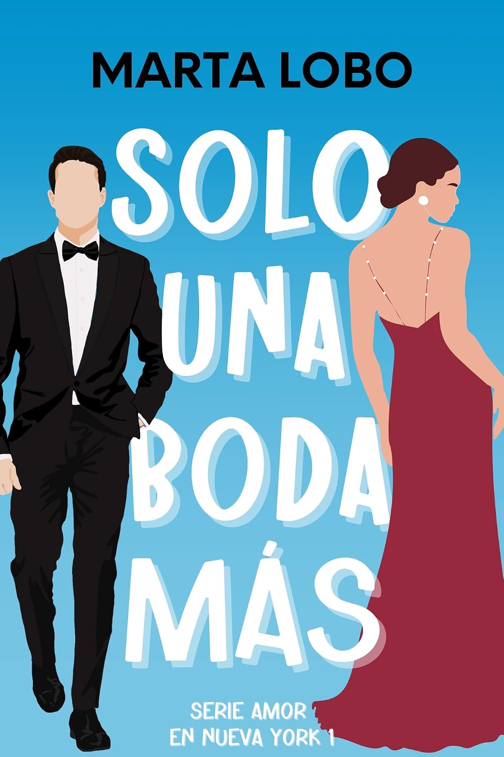 Portada de "Solo una boda más", novela de Marta Lobo