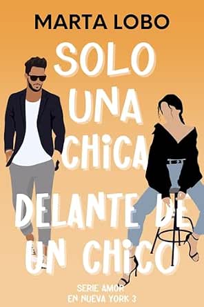 Portada de "Solo una chica delante de un chico", novela de Marta Lobo