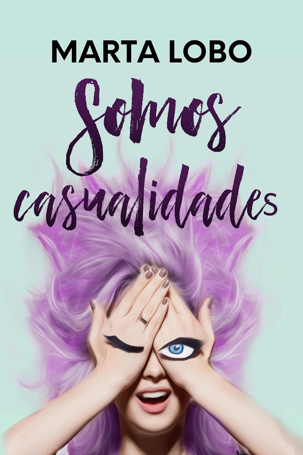 Portada de "Somos casualidades", novela de Marta Lobo